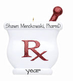 PHARMACIST,RX, MY PERSONALIZED ORNAMENTS