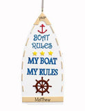 MY BOAT MY RULES BOATING ORNAMENT, MY PERSONALIZED ORNAMENTS