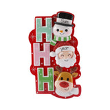 Personalized  Christmas Themed HO HO HO Ornament , Santa, Snowman, Rudolph
