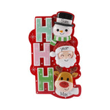 Personalized  Christmas Themed HO HO HO Ornament , Santa, Snowman, Rudolph