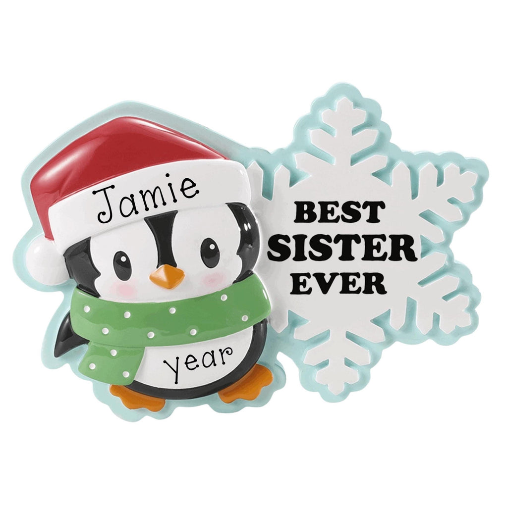 Personalized Best Sister Ever Christmas Ornament ~ Penguin Sister Ornament ~ Sisters Are Forever Friends ~ Sister make Best Friends