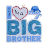 Big Brother Personalized Christmas Ornament ~ Big Brother Custom Ornament ~ Gift For New Brother ~ Hand Personalized Christmas Ornament