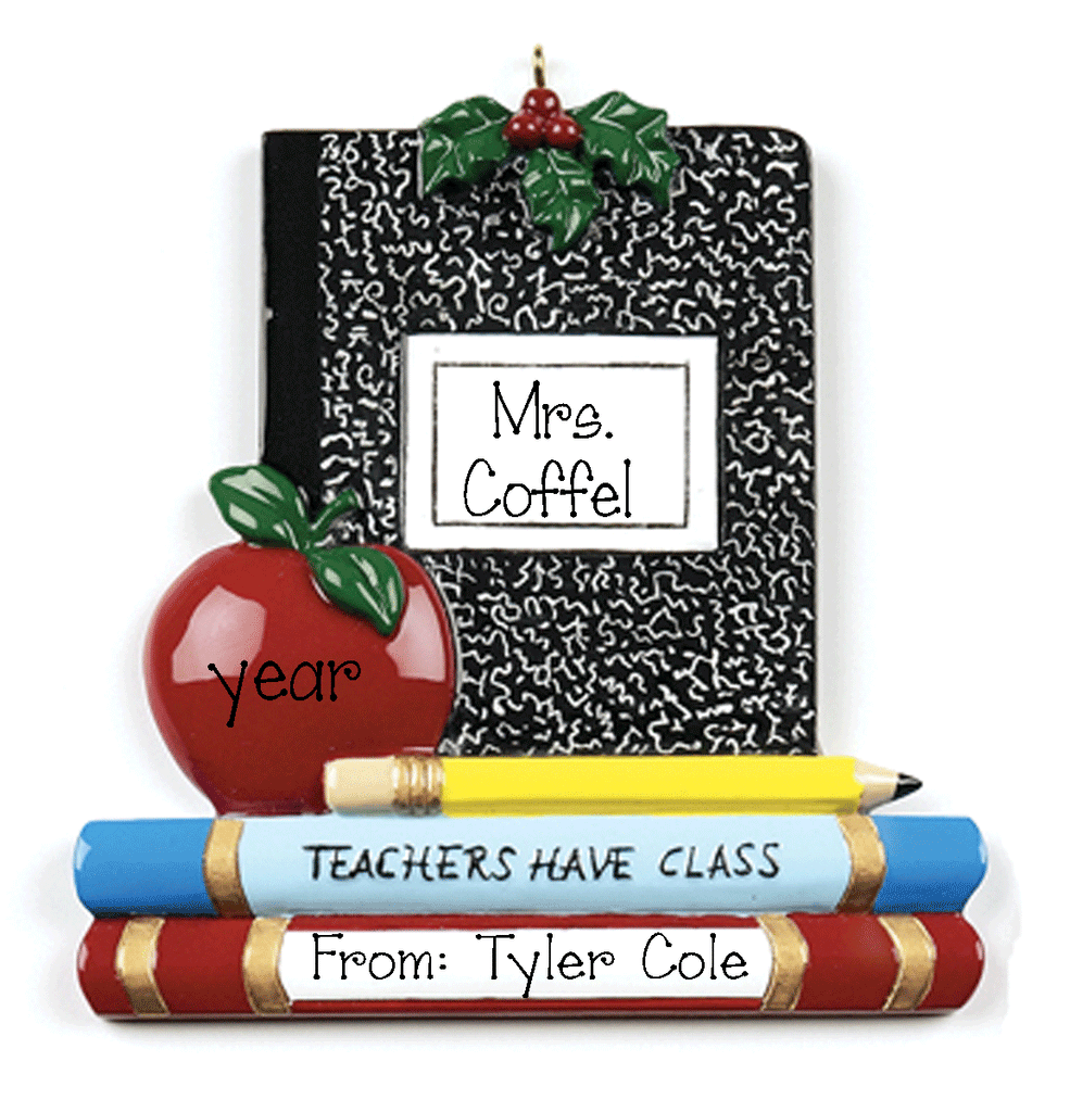 Teachers Have Class~Personalized Christmas Ornament