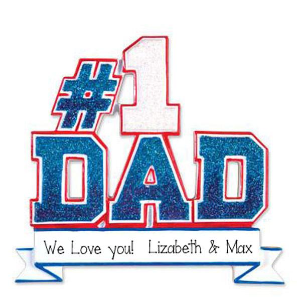 #1 DAD WITH BLUE GLITTER / MY PERSONALIZED ORNAMENT