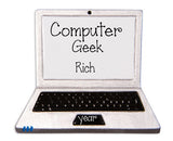 LAPTOP COMPUTER / COMPUTER GEEK / MY PERSONALIZED ORNAMENTS