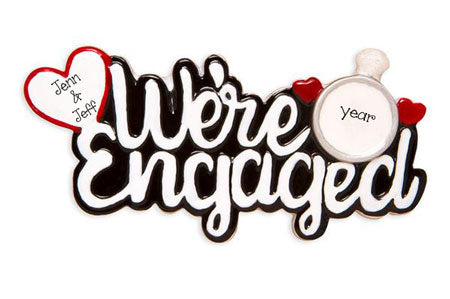 We're Engaged~Personalized Christmas Ornament