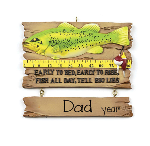 Early to bed, Early to Rise... Dad Fishing Ornament